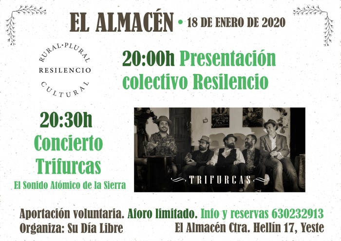 Presentación RESILENCIO + concierto TRIFURCAS en EL ALMACÉN, Yeste. 18 de enero de 2020.